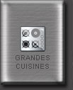 grandes cuisines